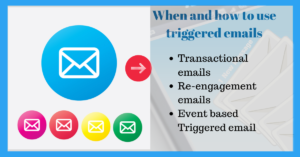 when and how to use triggered emails