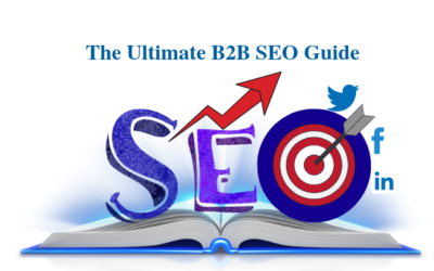 The Ultimate B2B SEO Guide