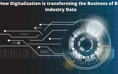 How Digitalization is transforming the Business of B2B Industry Data