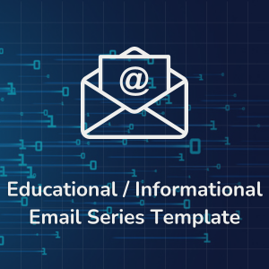 Informational Email Series Template