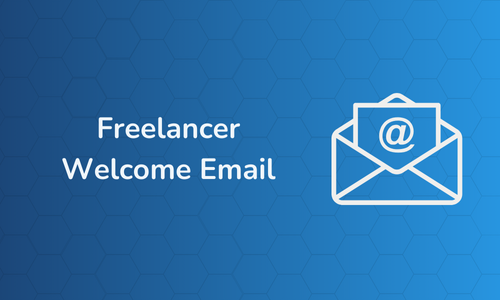 Freelancer Welcome Email