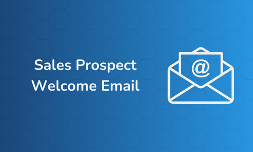 Sales Prospect Welcome Email