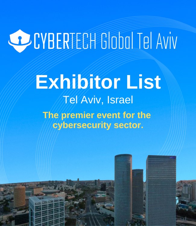 Cybertech Global Tel Aviv Exhibitor List