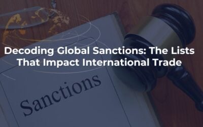 Decoding Global Sanctions: The Lists That Impact International Trade