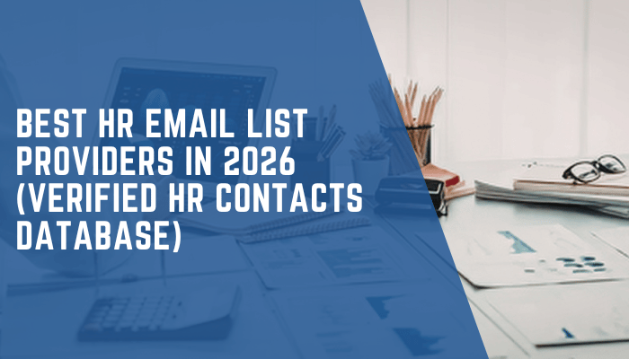 Best HR Email List Providers in 2026 (Verified HR Contacts Database)
