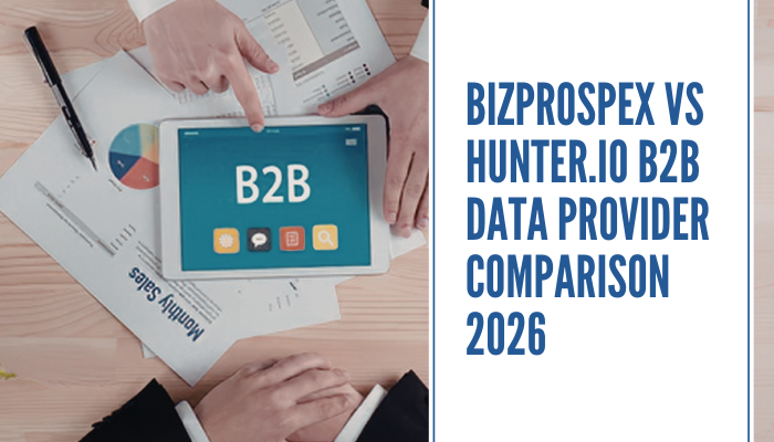 BizProspex vs Hunter.io B2B Data Provider Comparison 2026