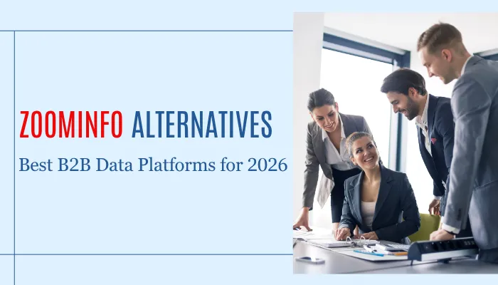 ZoomInfo Alternatives: Best B2B Data Platforms for 2026