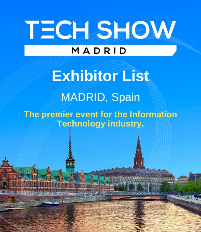 Madrid Tech Show Exhibitor List