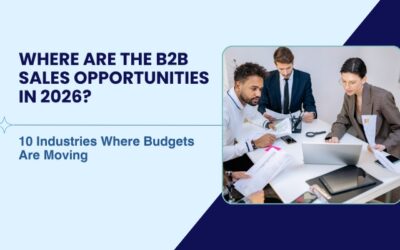 10 Industries With the Biggest B2B Sales Opportunities in 2026